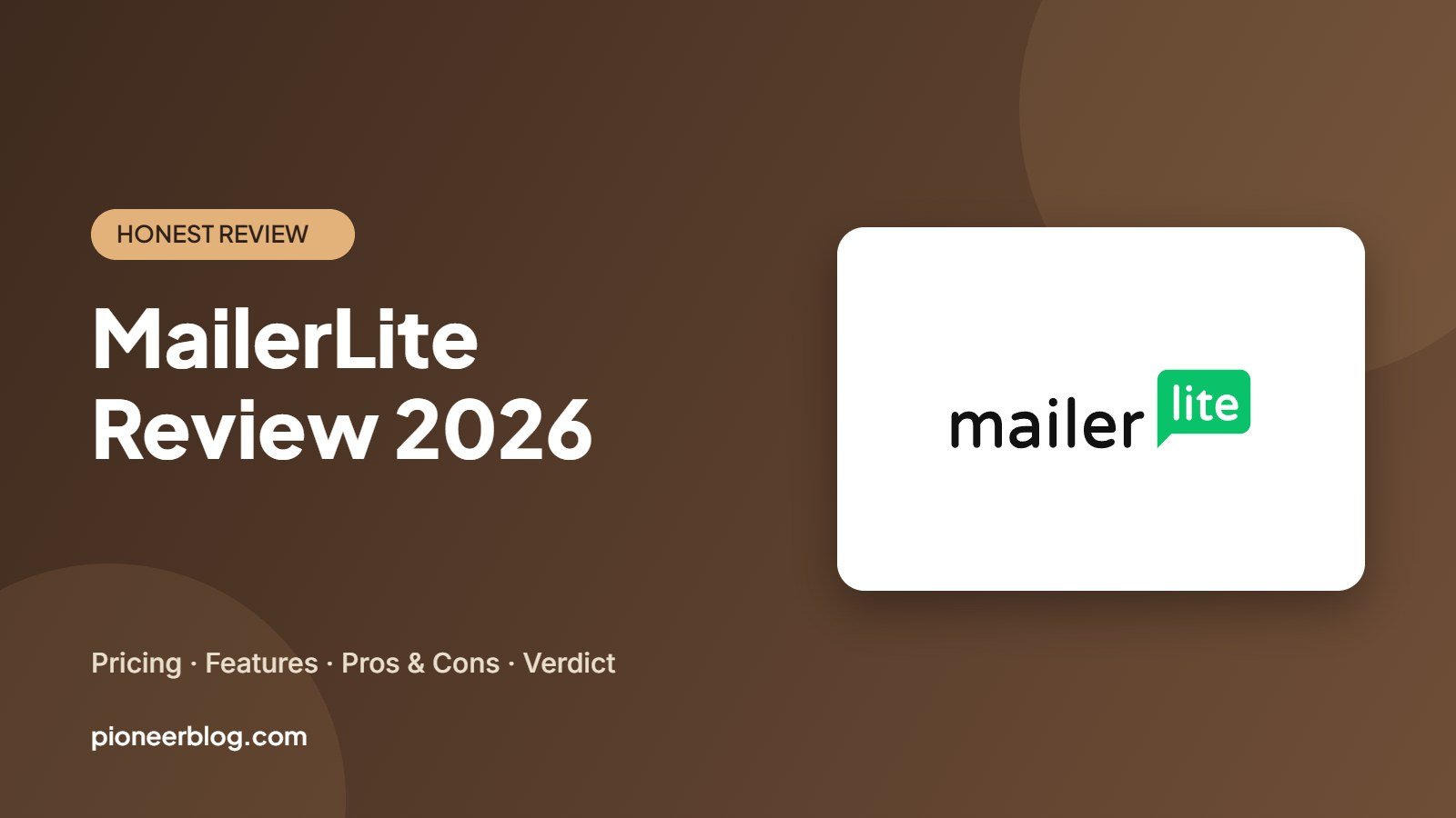 MailerLite review 2026: pricing, features, pros and cons