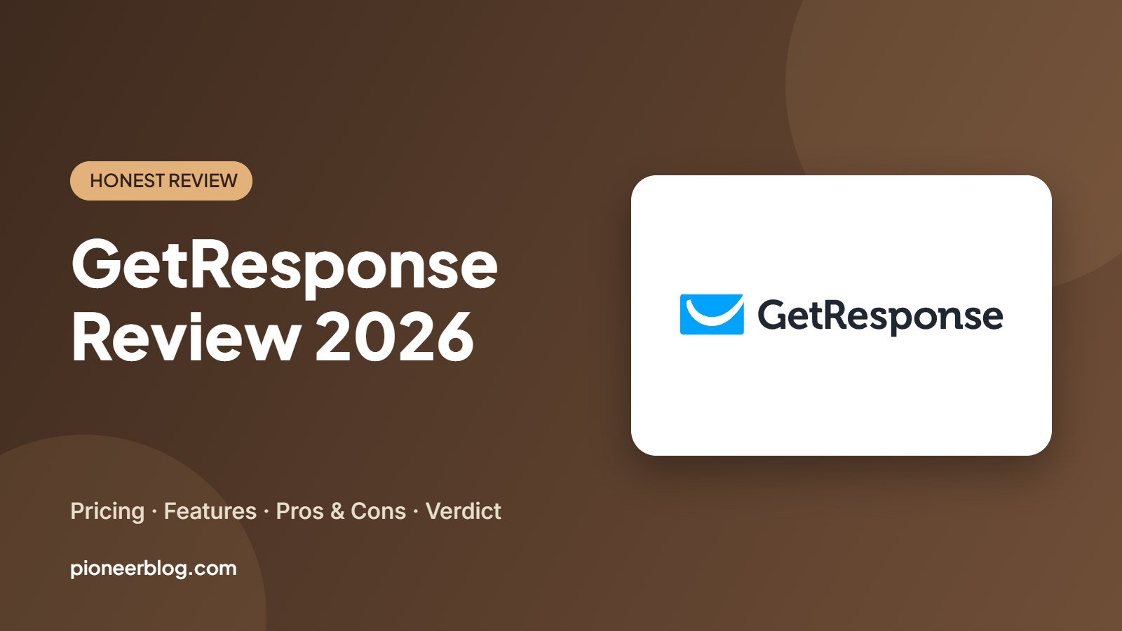 GetResponse review 2026: pricing, features, pros and cons