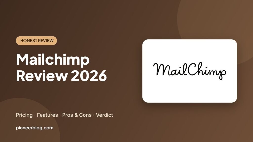 Mailchimp review 2026: pricing, features, pros and cons